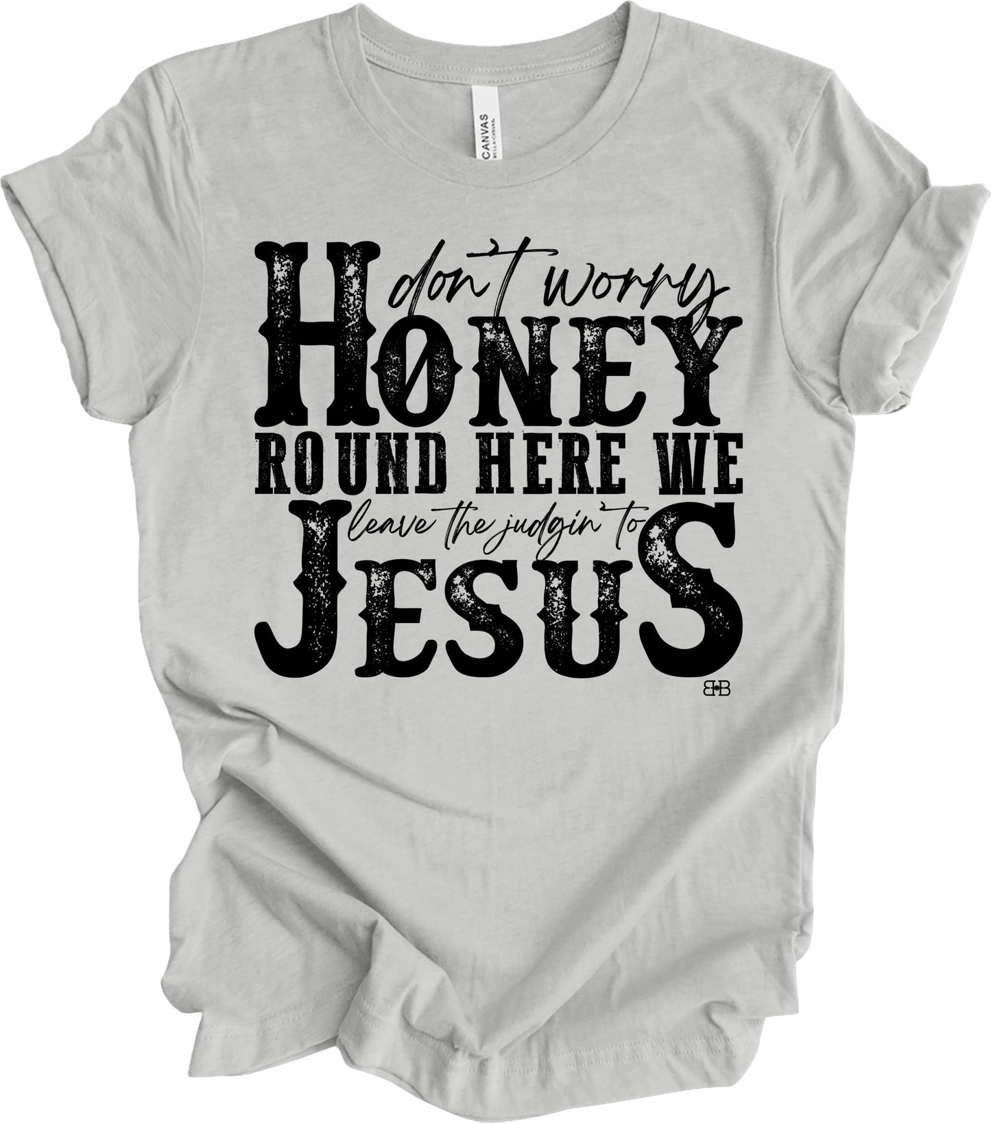 Western Humorous T-shirt or Hoodie sweatshirt